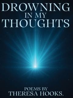 DROWNING IN MY THOUGHTS