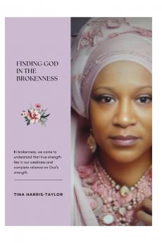 Finding God in The Brokeness