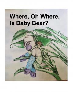 Where Oh Where Is Baby Bear?