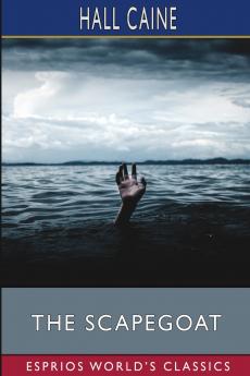 The Scapegoat (Esprios Classics)