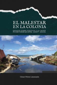El malestar en la colonia