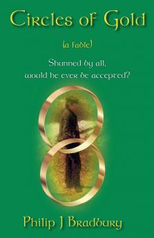 Circles of Gold - a Fable