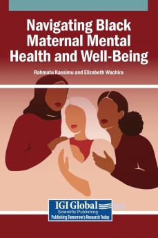 Navigating Black Maternal Mental Health and Well-Being