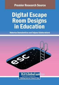 Digital Escape Room Designs in Education