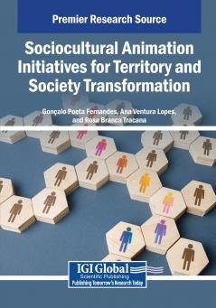 Sociocultural Animation Initiatives for Territory and Society Transformation