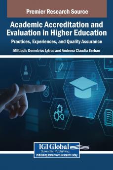 Academic Accreditation and Evaluation in Higher Education