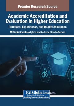 Academic Accreditation and Evaluation in Higher Education