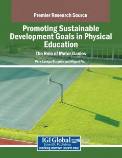 Promoting Sustainable Development Goals in Physical Education
