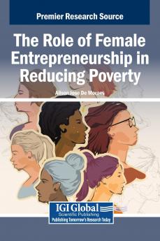 The Role of Female Entrepreneurship in Reducing Poverty