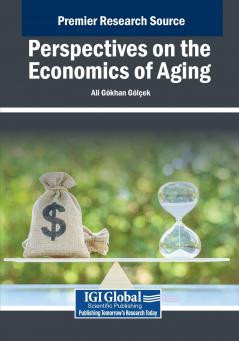 Perspectives on the Economics of Aging