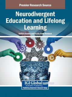 Neurodivergent Education and Lifelong Learning