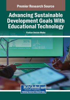 Advancing Sustainable Development Goals With Educational Technology