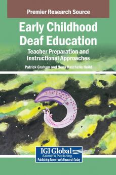 Early Childhood Deaf Education
