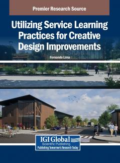 Utilizing Service Learning Practices for Creative Design Improvements