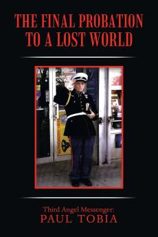 The Final Probation to a Lost World