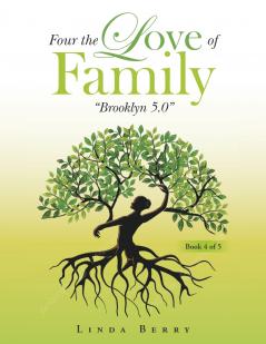 Four the Love of Family