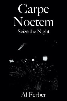 Carpe Noctem