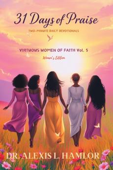 Two Minute Daily Devotionals    31 DAYS OF PRAISE