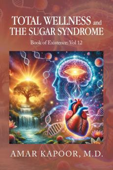 Total  Wellness and The Sugar Syndrome