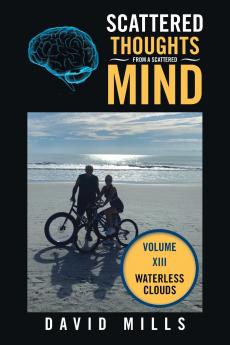 Scattered Thoughts  From a Scattered Mind