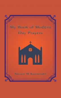 My Book of Modern Day Prayers