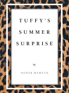 Tuffy's Summer Surprise