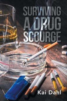 Surviving A Drug Scourge