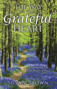 The Way of the Grateful Heart