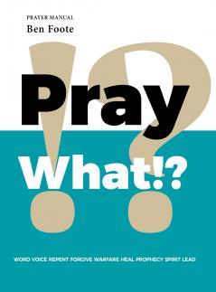 Pray What!?