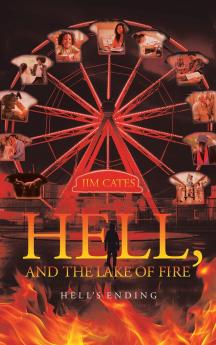 Hell and the Lake of Fire