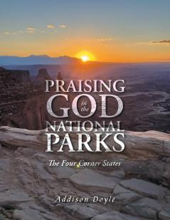 Praising God in the National Parks