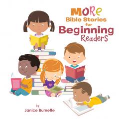 MORE Bible Stories for Beginning Readers