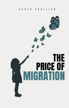 The Price of Migration
