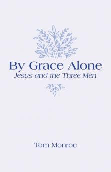 By Grace Alone