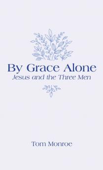 By Grace Alone