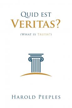 Quid est Veritas?