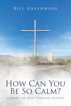 How Can You Be So Calm?