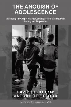 THE ANGUISH OF ADOLESCENCE