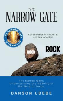 THE NARROW GATE