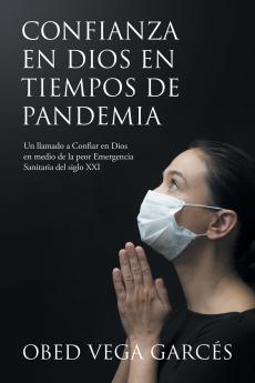 CONFIANZA EN DIOS EN TIEMPOS DE PANDEMIA