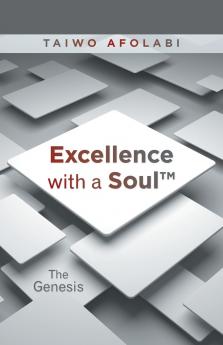 Excellence with a Soul