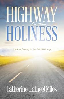 Highway to Holiness