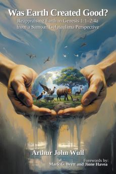 Was Earth Created Good?
