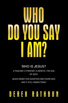Who Do You Say I Am?