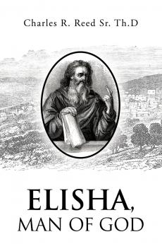 Elisha Man of God