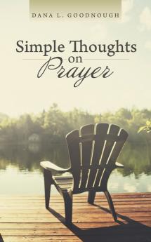 Simple Thoughts on Prayer