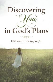 Discovering You in God's Plans