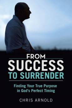 From Success to Surrender