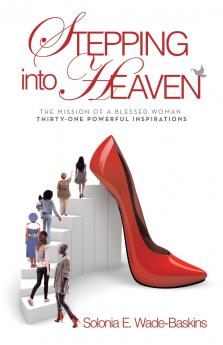 STEPPING into HEAVEN