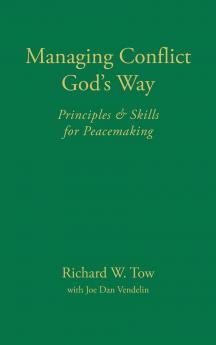 Managing Conflict God's Way